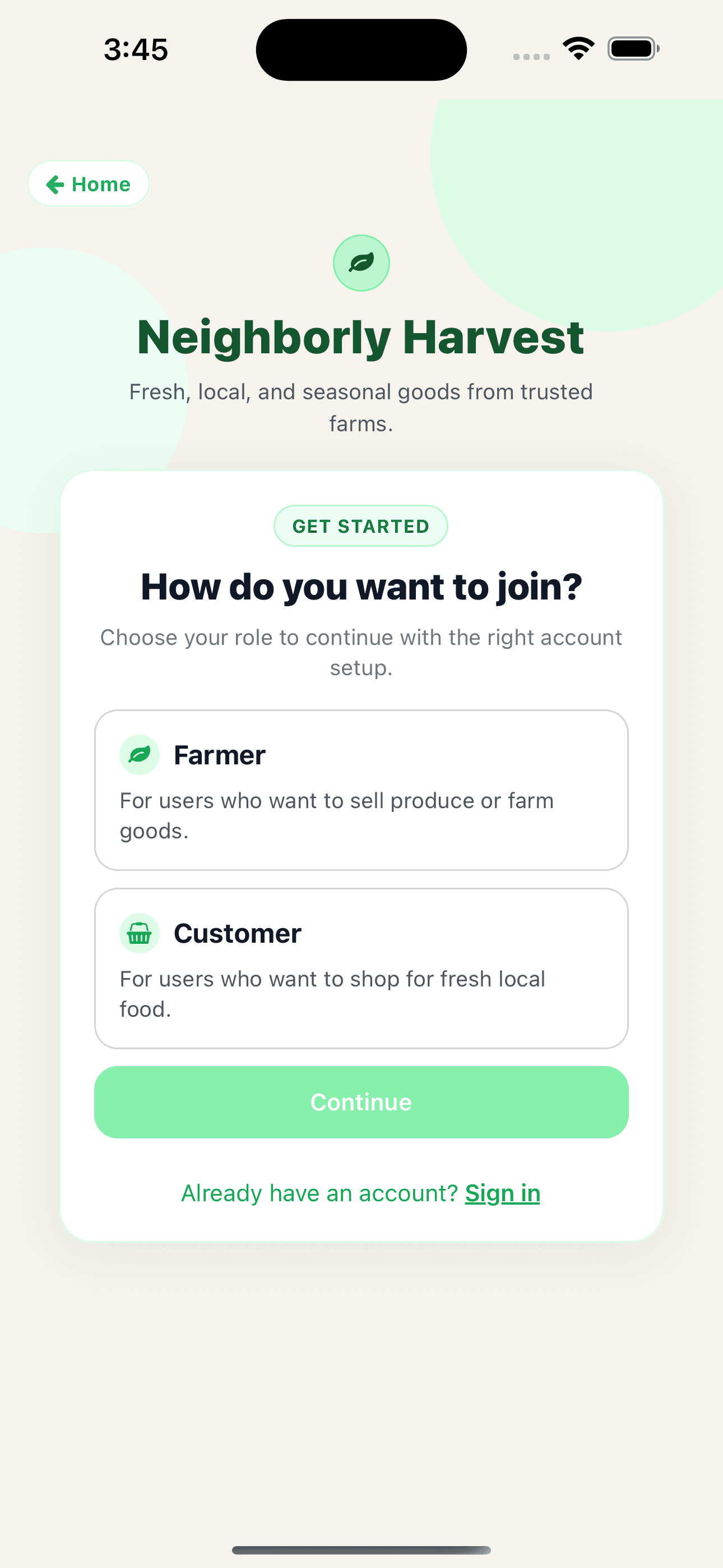 Neighborly Harvest onboarding screen asking whether the user is joining as a farmer or customer